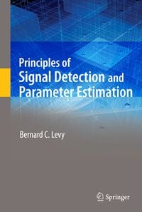 Produktbild: Principles of Signal Detection and Parameter Estimation