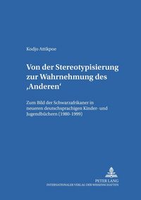 Produktbild: Von der Stereotypisierung zur Wahrnehmung des &lsquo;Anderen&rsquo;
