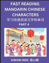 Produktbild: Reading Chinese Characters (Part 4) - Learn to Recognize Simplified Mandarin Chinese Characters by Solving Characters Activities, HSK All Levels