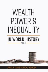 Produktbild: Wealth, Power and Inequality in World History Vol. 1