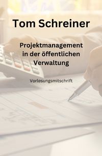 Produktbild: Projektmanagement in der &ouml;ffentlichen Verwaltung