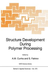 Produktbild: Structure Development During Polymer Processing