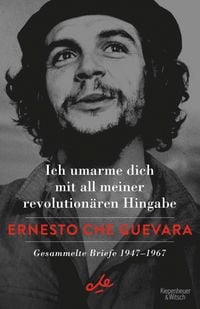Produktbild: Ich umarme dich mit all meiner revolution&auml;ren Hingabe