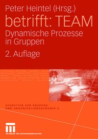 Bild vom Artikel Betrifft: TEAM vom Autor Peter Heintel