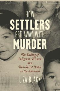Produktbild: How Settlers Get Away with Murder