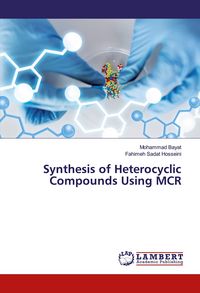 Produktbild: Synthesis of Heterocyclic Compounds Using MCR