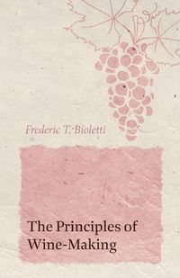 Produktbild: The Principles of Wine-Making
