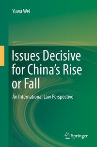 Produktbild: Issues Decisive for China's Rise or Fall