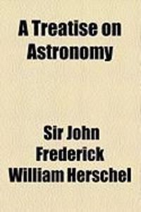 Produktbild: A Treatise on Astronomy