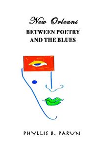 Produktbild: New Orleans Between Poetry and The Blues