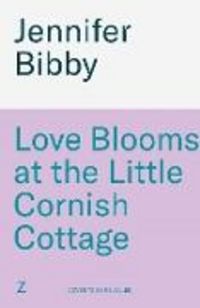 Produktbild: Love Blooms at the Little Cornish Cottage