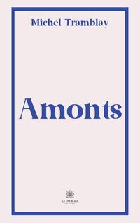 Produktbild: Tramblay, M: Amonts