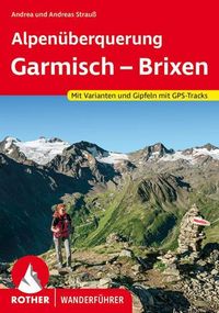 Bild vom Artikel Alpenüberquerung Garmisch – Brixen vom Autor Andrea Strauss