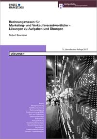 Produktbild: Rechnungswesen f&uuml;r Marketing- und Verkaufsverantwortliche &ndash; L&ouml;sungen zu Aufgaben und &Uuml;bungen