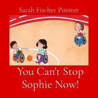 Produktbild: You Can't Stop Sophie Now!