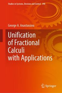 Produktbild: Unification of Fractional Calculi with Applications