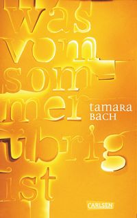 Produktbild: Was vom Sommer &uuml;brig ist