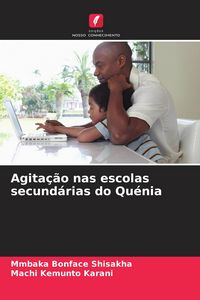 Produktbild: Agita&ccedil;&atilde;o nas escolas secund&aacute;rias do Qu&eacute;nia