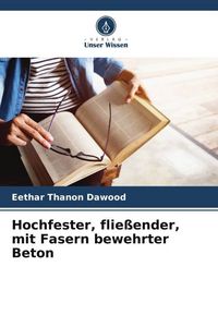 Produktbild: Hochfester, flie&szlig;ender, mit Fasern bewehrter Beton