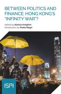 Produktbild: Between Politics and Finance: Hong Kong's "Infinity War"?
