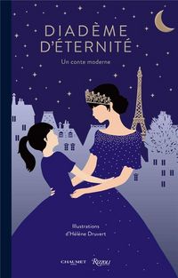 Produktbild: Diad&egrave;me d'&eacute;ternit&eacute; : un conte moderne