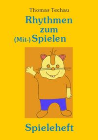 Produktbild: Rhythmen zum (Mit-) Spielen