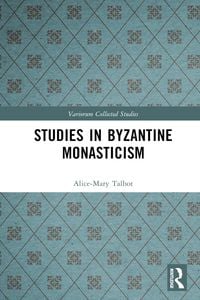 Produktbild: Studies in Byzantine Monasticism