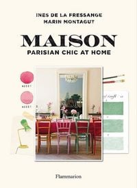 Produktbild: Maison: Parisian Chic at Home