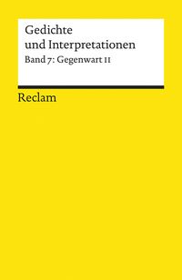 Bild vom Artikel Gedichte und Interpretationen / Gegenwart II vom Autor Walter Hinck