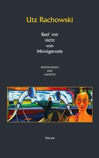 Produktbild: Red mir nicht von Minnigerrode