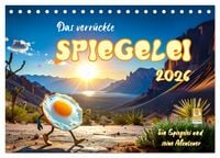 Produktbild: Das verr&uuml;ckte Spiegelei (Tischkalender 2027 DIN A5 quer), CALVENDO Monatskalender