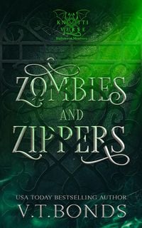 Produktbild: Zombies and Zippers (The Knottiverse: Halloween Monsters, #2)