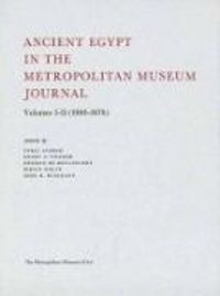 Produktbild: Ancient Egypt in the Metropolitan Museum Journal Volumes 1-11 (1968-1976)