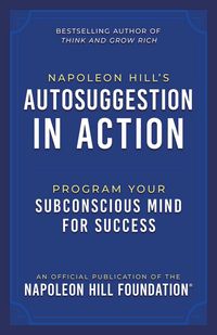 Produktbild: Napoleon Hill's Autosuggestion in Action