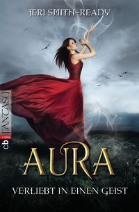 Produktbild: Smith-Ready, J: Aura 1 - Verliebt in einen Geist