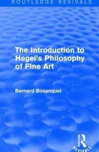Produktbild: Bosanquet, B: The Introduction to Hegel's Philosophy of Fine