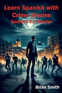 Produktbild: Learn Spanish with Crime Stories