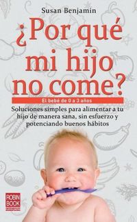 Produktbild: &iquest;Por Qu&eacute; Mi Hijo No Come?
