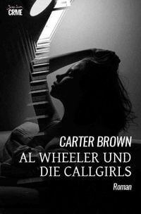 Produktbild: Al Wheeler und die Callgirls