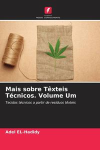 Produktbild: Mais sobre T&ecirc;xteis T&eacute;cnicos. Volume Um