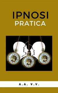 Produktbild: Ipnosi pratica