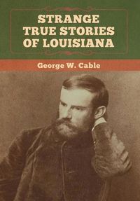 Produktbild: Strange True Stories of Louisiana