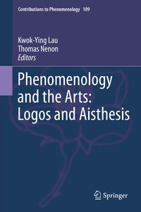 Produktbild: Phenomenology and the Arts: Logos and Aisthesis