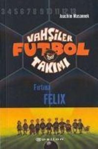 Produktbild: Vahsiler Futbol Takimi 2 - Firtina Felix Ciltli