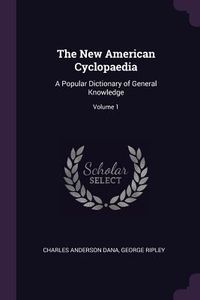 Produktbild: The New American Cyclopaedia