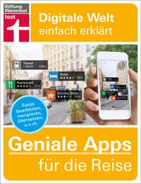 Bild vom Artikel Geniale Apps für die Reise vom Autor Markus Schelhorn