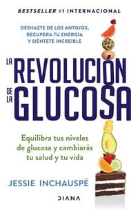Produktbild: La Revoluci&oacute;n de la Glucosa / Glucose Revolution