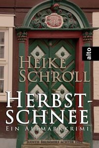 Produktbild: Herbstschnee - Ein Altmarkkrimi