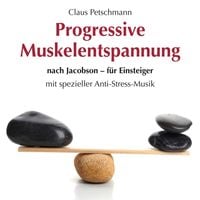Produktbild: Progressive Muskelentspannung nach Jacobson-f&uuml;r Einsteiger