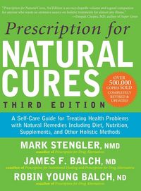 Produktbild: Prescription for Natural Cures (Third Edition)